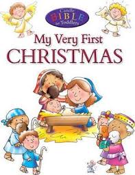My Very First Christmas. Candle Bible for Toddlers.