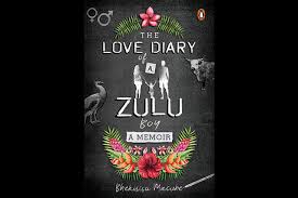 The Love Diary of a Zulu Boy <br> MNCUBE, BHEKISISA