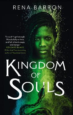 Kingdom of Souls, by Rena Barron