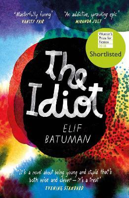 The Idiot, by Elif Batuman