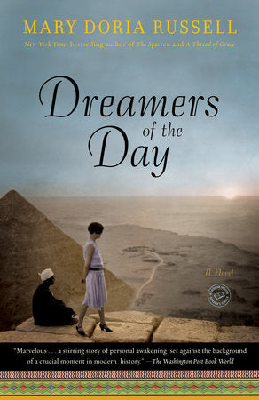 Dreamers of the Day, by Mary Doria Russell
