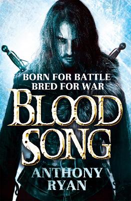 Blood Song: Book 1 of Raven's Shadow. Raven's Shadow.