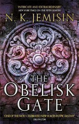 Obelisk Gate: Broken Earth, Book Two, by NK Jemisin