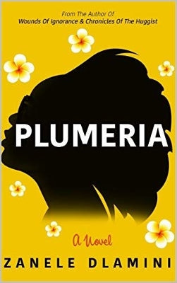 Plumeria: A Novel
