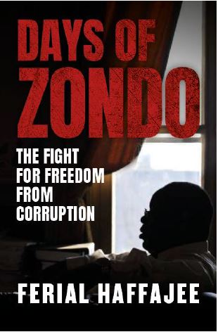 Days of Zondo: The fight for freedom from corruption, by Ferial Haffajee