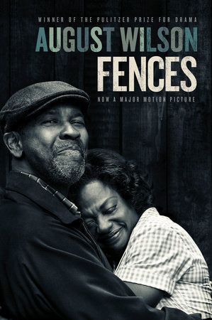 Fences (Movie tie-in), by August Wilson