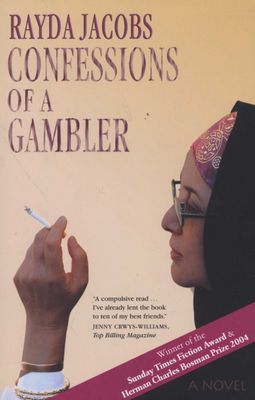 Confessions of a Gambler, by Rayda Jacobs (Used)