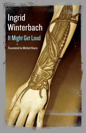 It Might Get Loud <br> by Ingrid Winterbach