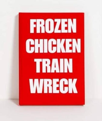 Frozen Chicken Train Wreck