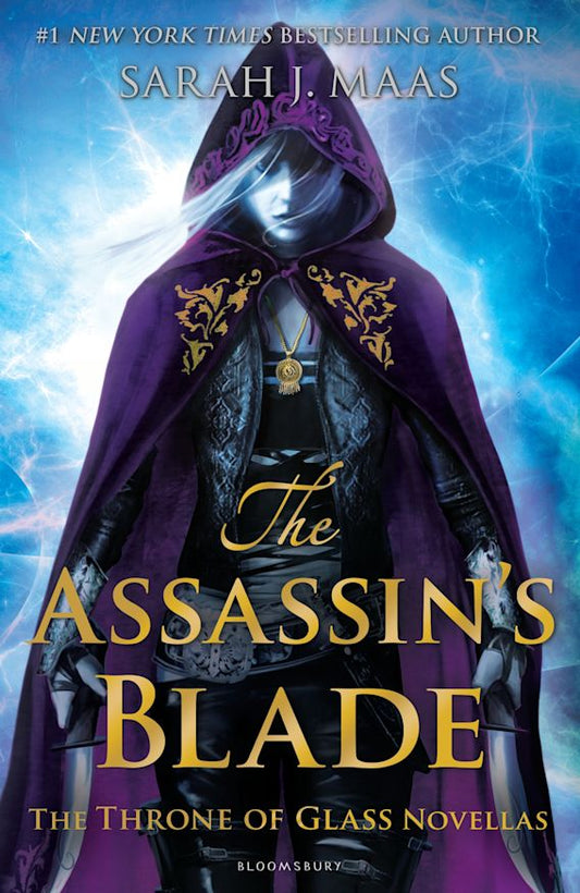 The Assassin's Blade: The Throne Of Glass Novellas (Prequel), Sarah J Maas