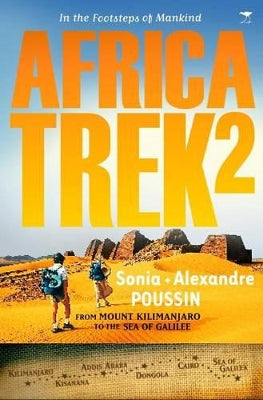 Africa trek II: From Mount Kilimanjaro to the Sea of Galilee