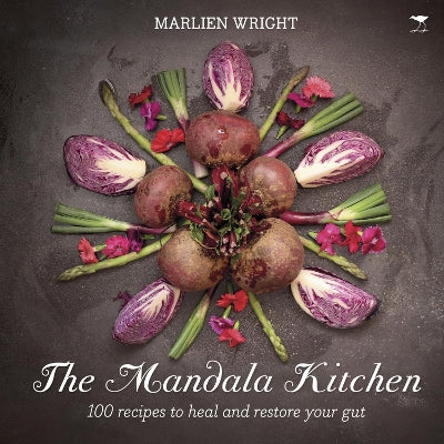 Mandala kitchen: 100 nourishing recipes to heal your gut