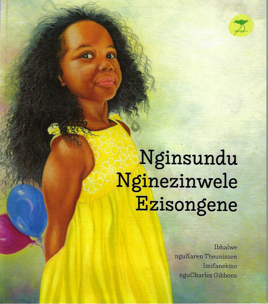 Nginsundu Nginezinwele Ezisongene, by Karen Theunissen (IsiZulu)