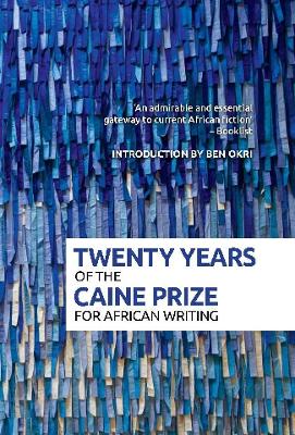 Twenty Years of the Caine Prize