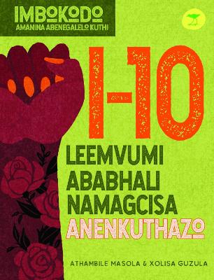 10 Curious Inventors, Healers & Creators (IsiXhosa). Imbokodo: Women Who Shape Us Series.