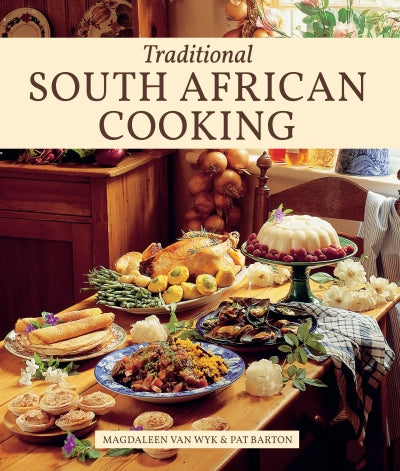 Traditional South African Cookbook, by Magdaleen van Wyk, Pat Barton