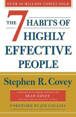 7 Habits Of Highly Effective People: Revised and Updated, The: 30th Anniversary Edition