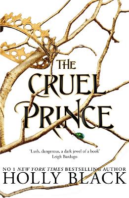 Cruel Prince (The Folk of the Air), The. The Folk of the Air.