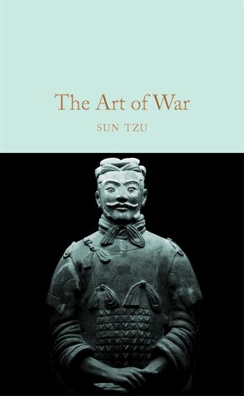 The art of War, by Sun Tzu (Macmillan Collector's Library)