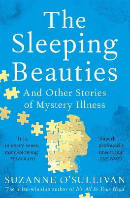 Sleeping Beauties, The: And Other Stories of Mystery Illness