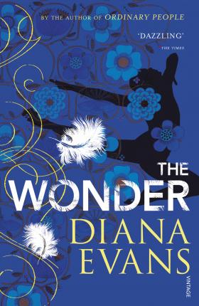 The Wonder, by Diana Evans