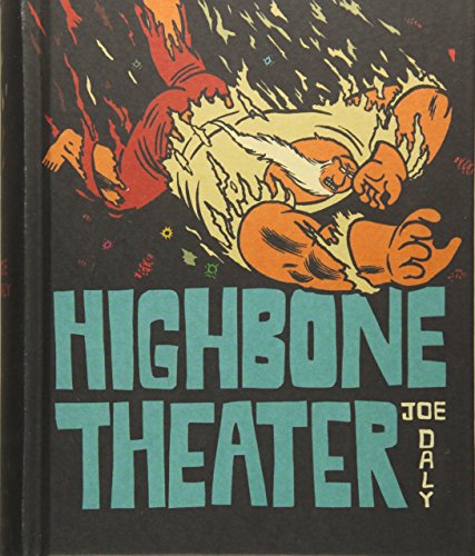 Highbone Theater, by Joe Daly