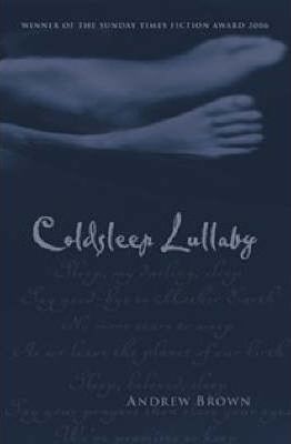 Coldsleep Lullaby: by Andrew Brown