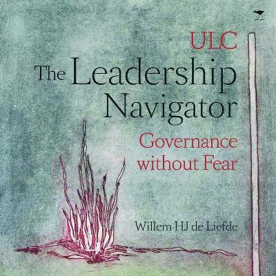 leadership navigator, The: Governance without fear