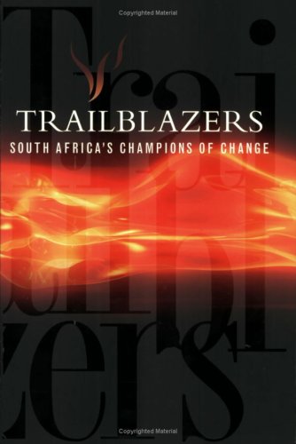 Trailblazers: South Africa's Champions of Change