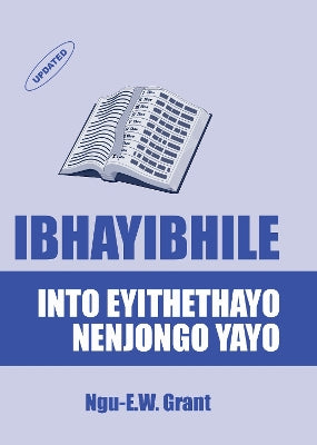 Bible Its Meaning And Purpose Xhosa