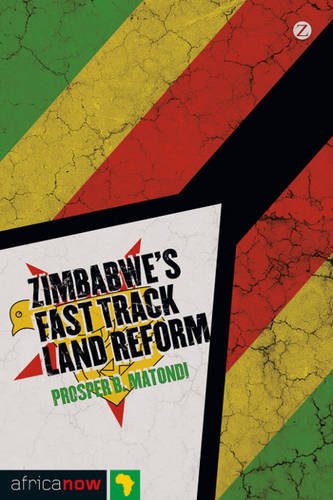 Zimbabwe's Fast Track Land Reform. Africa Now.