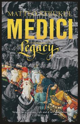 Medici ~ Legacy. Masters of Florence.
