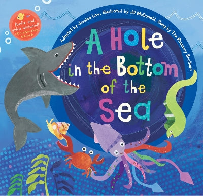 Hole in the Bottom of the Sea, A. Singalong.