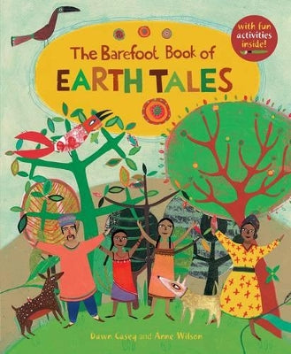 Barefoot Book of Earth Tales