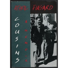 Cousins: A Memoir, by Athol Fugard (used)