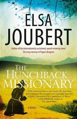 The Hunchback Missionary Elsa Joubert