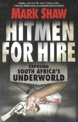 Hitmen for hire: Exposing South Africa's underworld