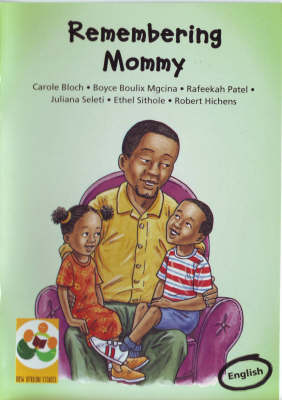 Remembering Mommy, by Carole Bloch