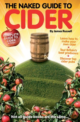 The Naked Guide to Cider, Edited by Richard Jones (Used)