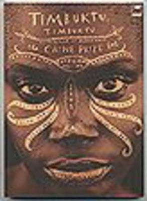 Timbuktu, Timbuktu: A selection of works from the Caine Prize for African Writing 2001