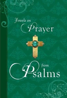 Jewels on prayer: From the psalms. Jewels.