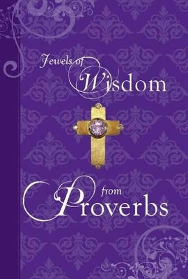 Jewels of wisdom: From proverbs. Jewels.