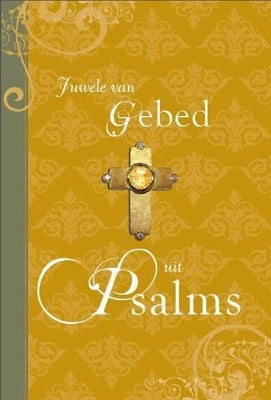Juwele van gebed: Uit psalms. Juwele.