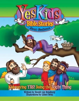 Yeskids Bible stories about obedience. YesKids series.