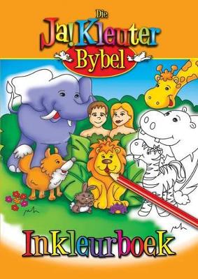 Ja! kleuter inkleurboek. Ja! Kleuters reeks.