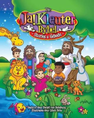 Ja! Kleuter Bybel. Ja! Kleuters reeks.