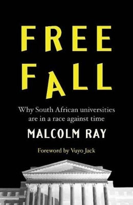 Free Fall: Why South African Universities are in a Race Against Time