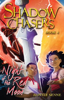 Shadow Chasers-Night Of The Red Moon Bk 4. Shadow Chasers.