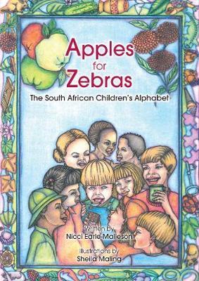Apples for Zebras: The South African Children's Alphabet