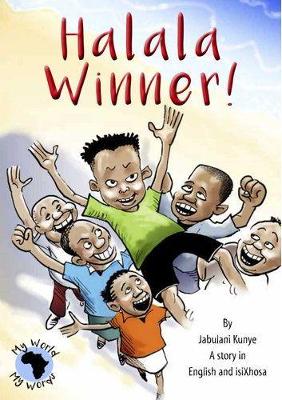 Halala Winner!Story In Sesotho & English